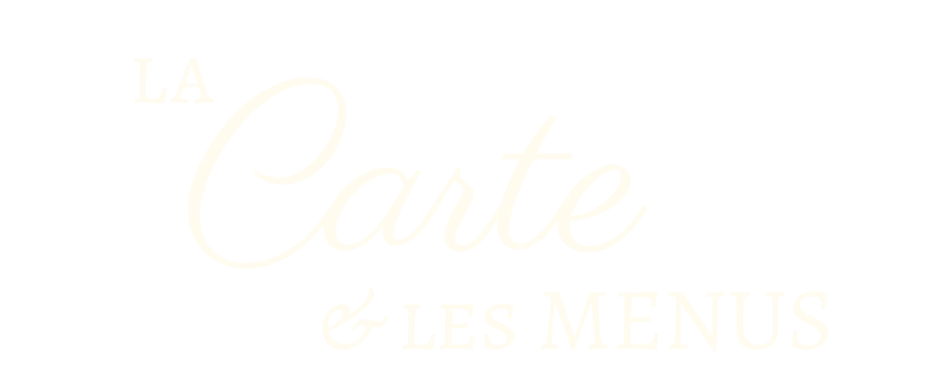 La Carte & les menus