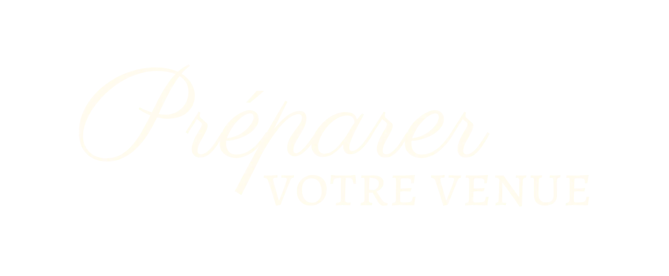 Préparer votre venue